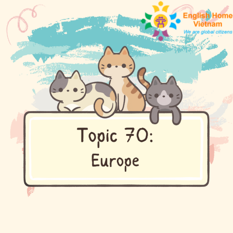 Topic 70 - Europe