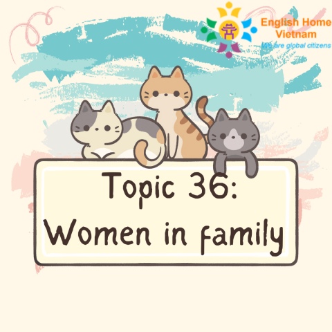 Topic 36 - Women in family