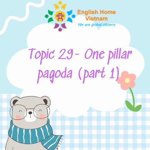 Topic 29-one pillar pagoda (part 1)